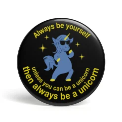 Geek Button Be A Unicorn