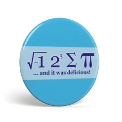 Geek Button I Ate Some Pie