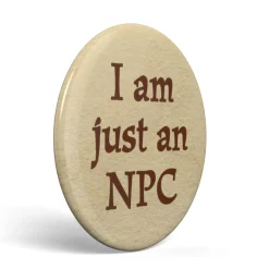 Geek Button Just an NPC