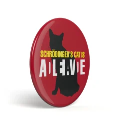 Geek Button Schrödingers Katze