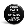 Geek Button Trial by Combat