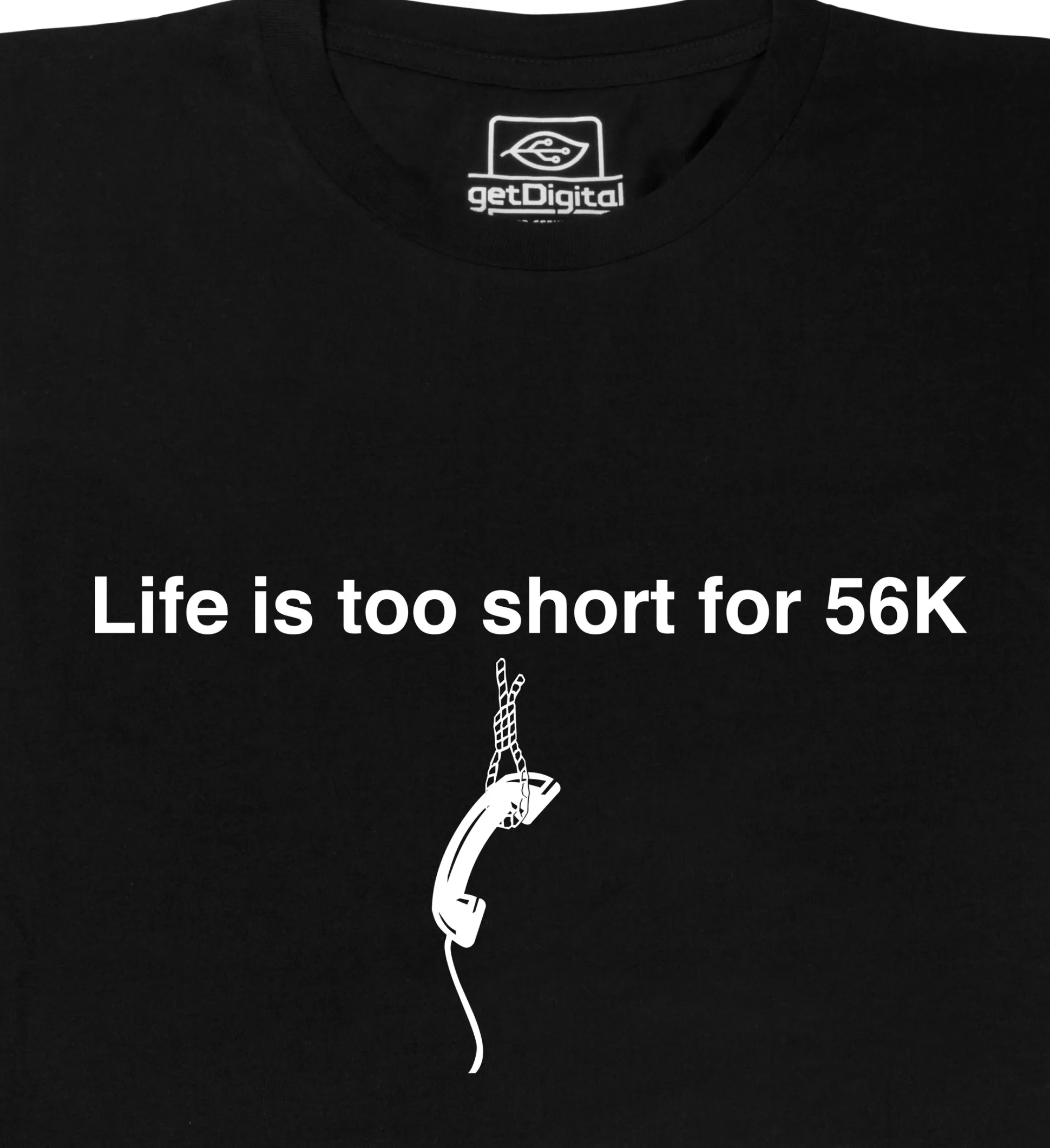 Life is too short for 56k