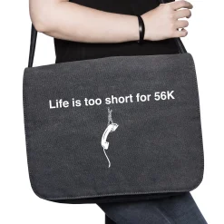Life is too short for 56k
