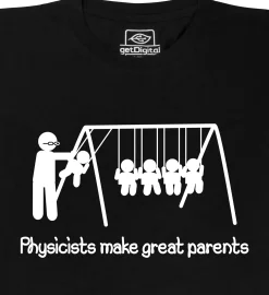 Physiker sind tolle Eltern