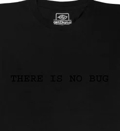 there is no bug