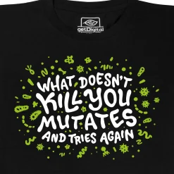 What Doesn't Kill You